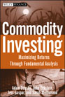 Commodity investing: maximizing returns through fundamental analysis