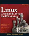 Linux command line and shell scripting bible