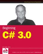 Beginning C# 3.0: an introduction to object oriented programming