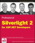 Professional Silverlight 2 for ASP.NET developers