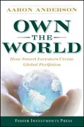 Own the world: how smart investors create global portfolios