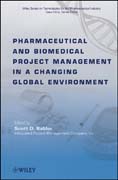 Pharmaceutical and biomedical project management in a changing global environment