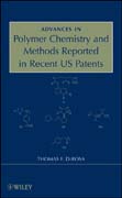 Advances in polymer chemistry and methods reported in recent US patents