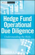 Hedge fund operational due diligence: understanding the risks