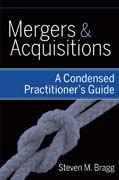 Mergers & acquisitions: a condensed practitioner's guide