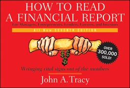 How to read a financial report: wringing vital signs out of the numbers