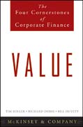 Value: the four cornerstones of corporate finance