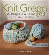 Knit green: 20 projects and ideas for sustainability