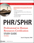 PHR / SPHR: professional in human resources certification study guide