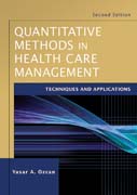 Quantitative methods in health care management: techniques and applications