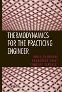 Thermodynamics for the practicing engineer