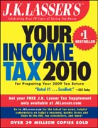 J.K. Lasser's your income tax 2010: for preparing your 2009 tax return