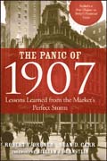 The panic of 1907: lessons learned from the market's perfect storm