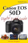 Canon EOS 50D digital field guide