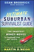 The ultimate suburban survivalist guide: the smartest money moves to prepare for any crisis