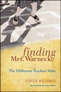 Finding Mrs. Warnecke: the difference teachers make