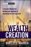 Wealth creation: a systems mindset for building and investing in businesses for the long term