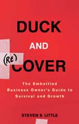 Duck and recover: the embattled business owners guide to survival and growth