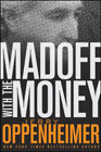 Madoff with the money