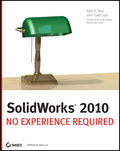 SolidWorks 2010: no experience required