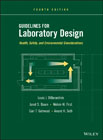 Guidelines for Laboratory Design: Health, Safety, and Environmental Considerations