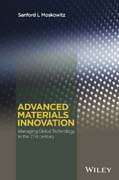 Technological Innovation of Advanced Materials: Management of Global Innovation for the 21st Century