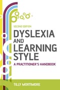 Dyslexia and learning style: a practitioner's handbook