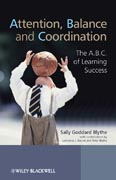 Attention, balance and coordination: the A.B.C. of learning success