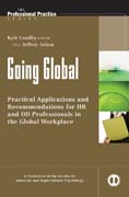 Going global: practical applications and recommendations for HR and OD professionals in the global workplace