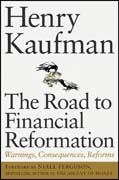 The road to financial reformation: warnings, consequences, reforms