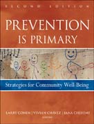 Prevention is primary: strategies for community well being