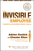 The invisible employee: using carrots to see the hidden potential in everyone