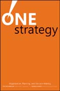 One strategy: organization, planning, and decision making