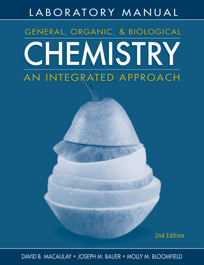 Laboratory experiments to accompany general, organic and biological chemistry: an integrated approach