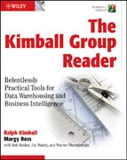 The Kimball group reader: relentlessly practical tools for data warehousing and business intelligence