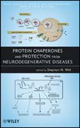 Protein chaperones and protection from neurodegenerative diseases