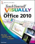 Teach yourself VISUALLY Office 2010