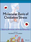 Molecular Basis of Oxidative Stress: Chemistry, Mechanisms, and Disease Pathogenesis