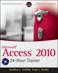 Access 2010 24-hour trainer