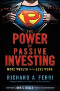 The power of passive investing: more wealth with less work