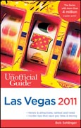 The unofficial guide to Las Vegas 2011