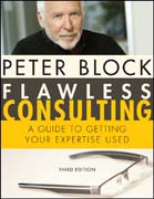 Flawless consulting: a guide to getting your expertise used