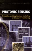 Photonic sensing: principles and applications for safety and security monitoring