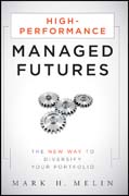 High-performance managed futures: the new way to diversify your portfolio