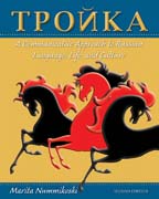 Troika: a communicative approach to Russian language, life, and culture