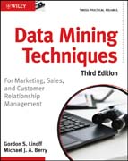 Data mining techniques: for marketing, sales, and customer relationship management