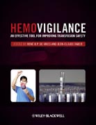 Hemovigilance: an effective tool for improving transfusion safety