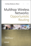 Multihop wireless networks: opportunistic routing