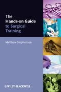 The hands-on guide to surgical training