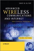 Advanced wireless communications and internet: future evolving technologies